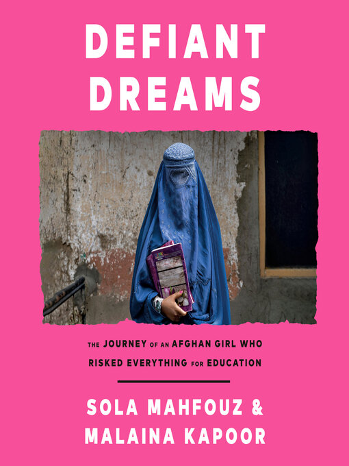 Title details for Defiant Dreams by Sola Mahfouz - Available